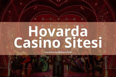 hovardabet casino sitesi