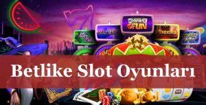 betlike slot sitesi