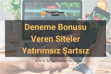 deneme bonusu veren yabancı siteler